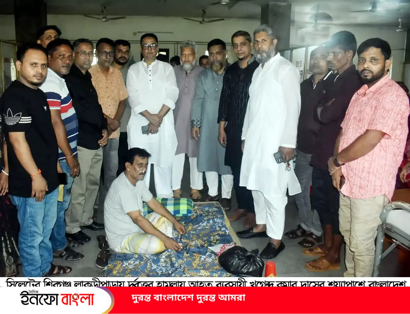 দুর্বৃত্তের হামলায় আহত ব্যবসায়ীর শয্যাপাশে দোকান মালিক সমিতি সিলেট জেলা শাখার নেতৃবৃন্দ
